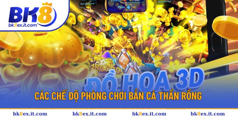Các chế độ phòng chơi trải nghiệm tại Bắn cá Thần Rồng Các chế độ phòng chơi trải nghiệm tại Bắn cá Thần Rồng