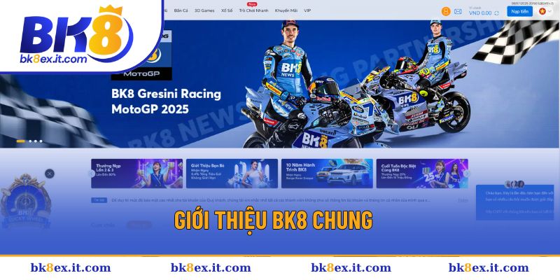 Giới thiệu BK8 đôi nét