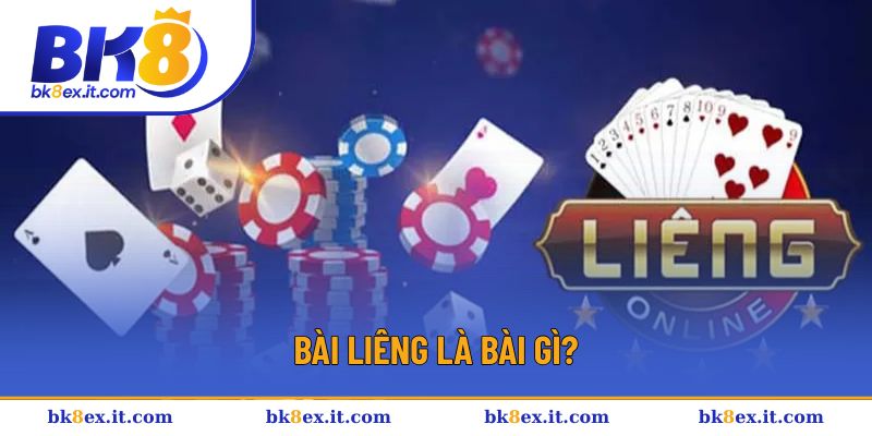 Bài Liêng là bài gì? Bài Liêng là bài gì?