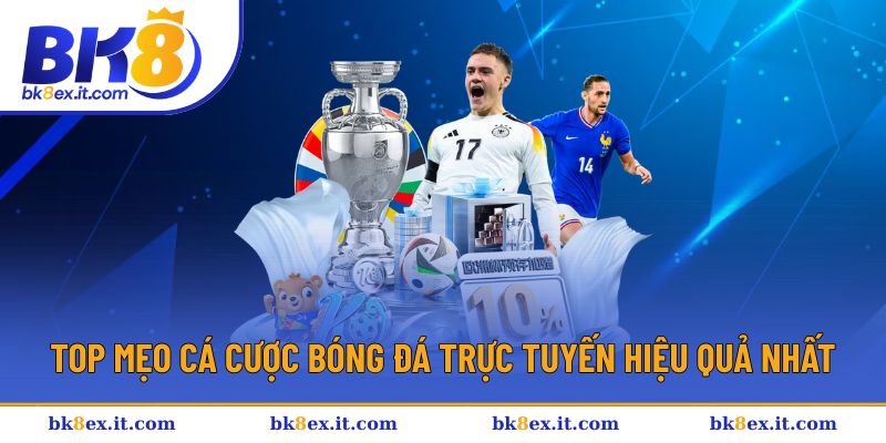 Top những mẹo cá cược hiệu quả